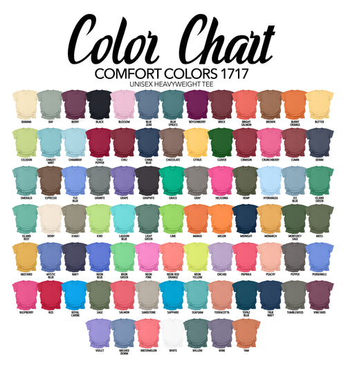 Color chart for Comfort Colors 1717 unisex heavyweight tee with various shirt colors.