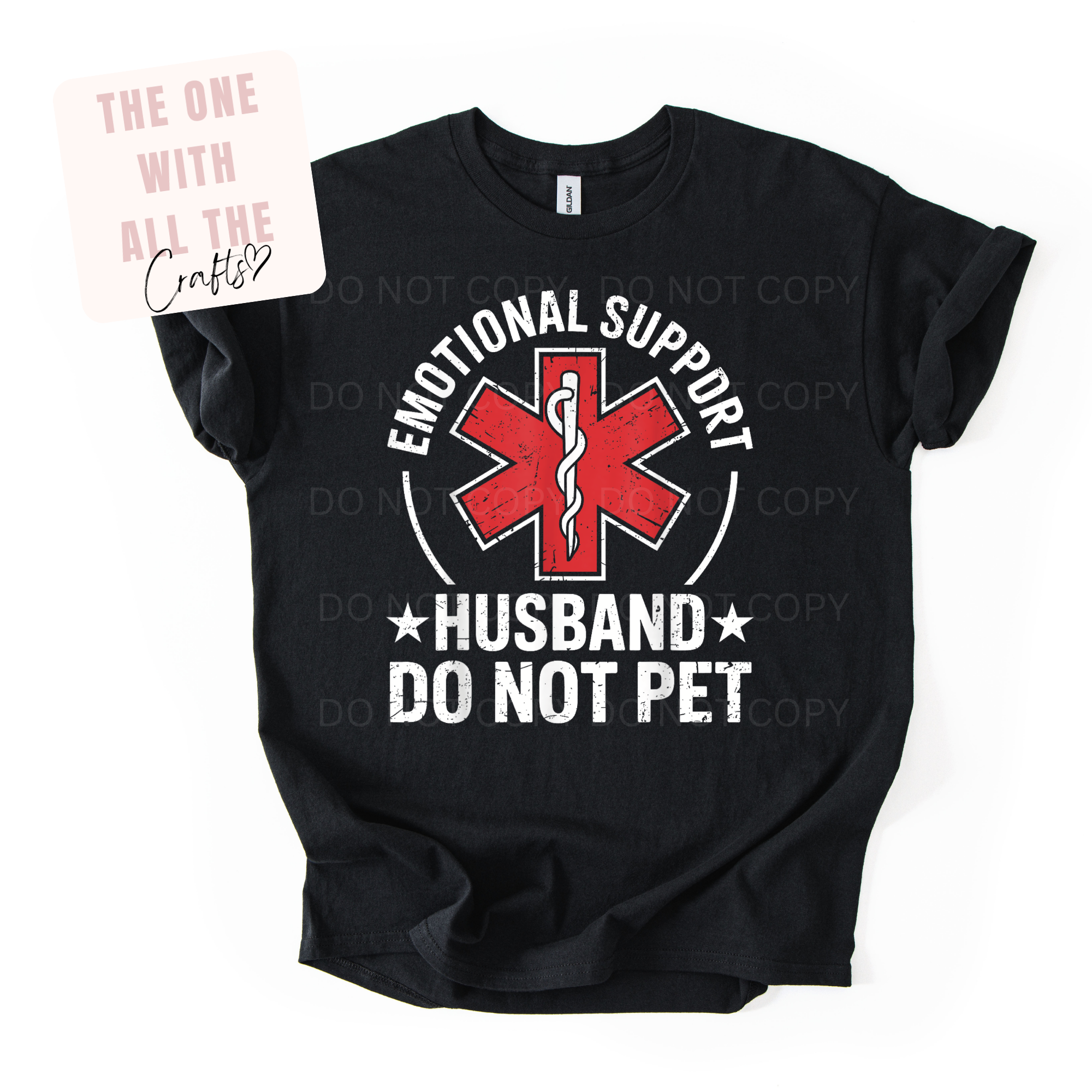 Black t-shirt with 'Emotional Support Husband Do Not Pet' design on a white background