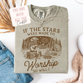 Gray sweatshirt with a graphic and text 'If the stars were made to worship, so will I' on a white background.