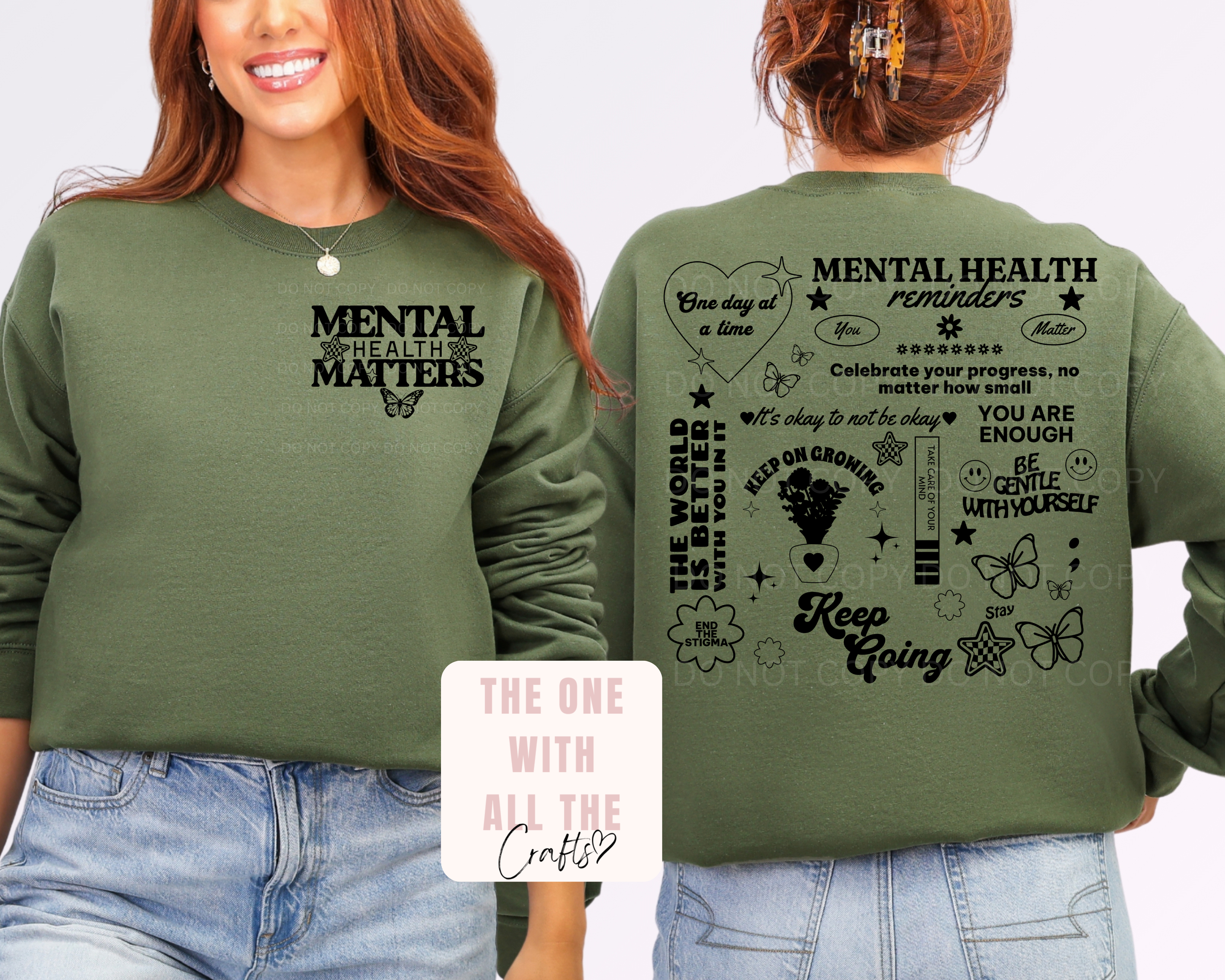 Green sweatshirt with 'Mental Health Matters' text on front and back, worn by a person.