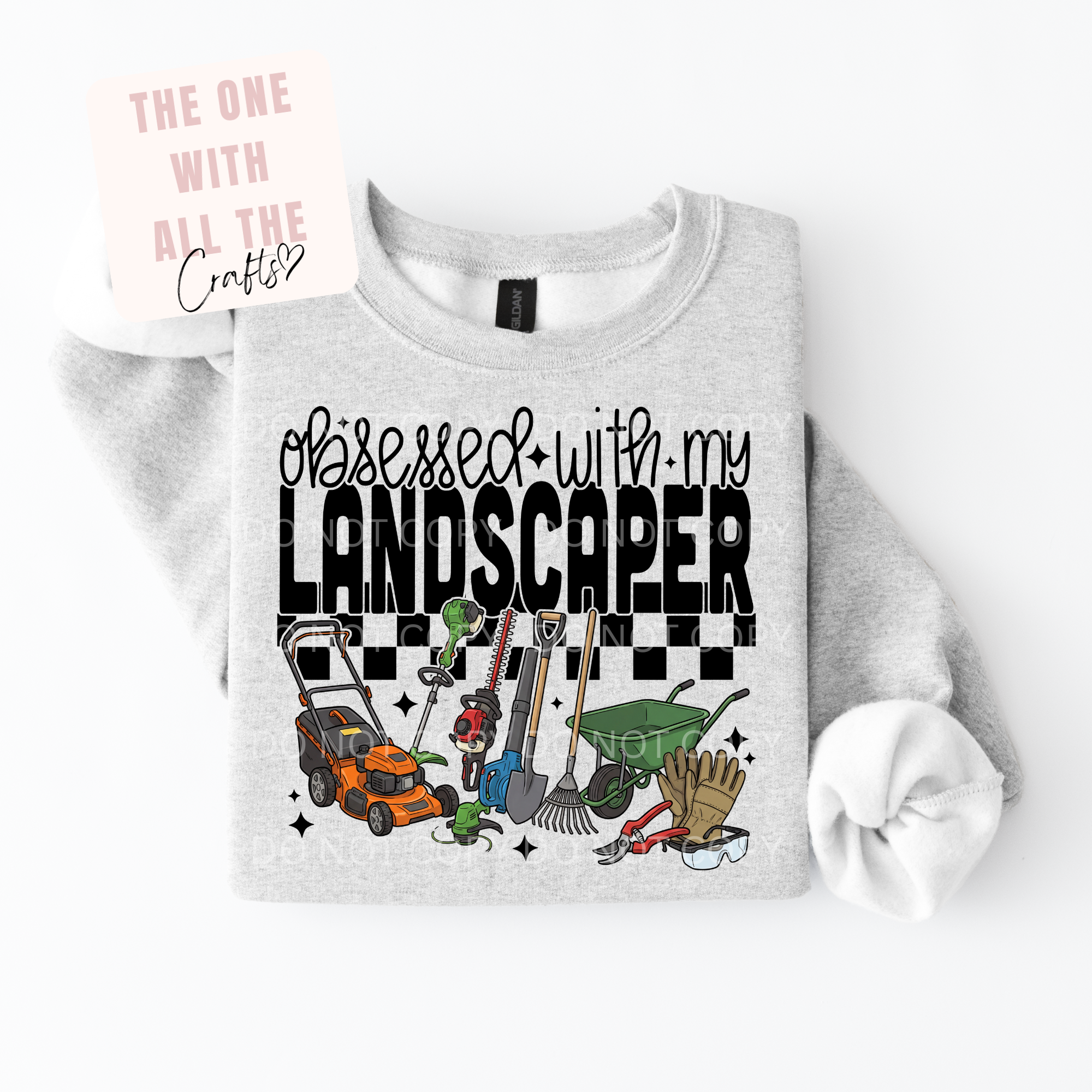 Gray sweatshirt with 'Obsessed with my Landscaper' graphic and tools on a white background