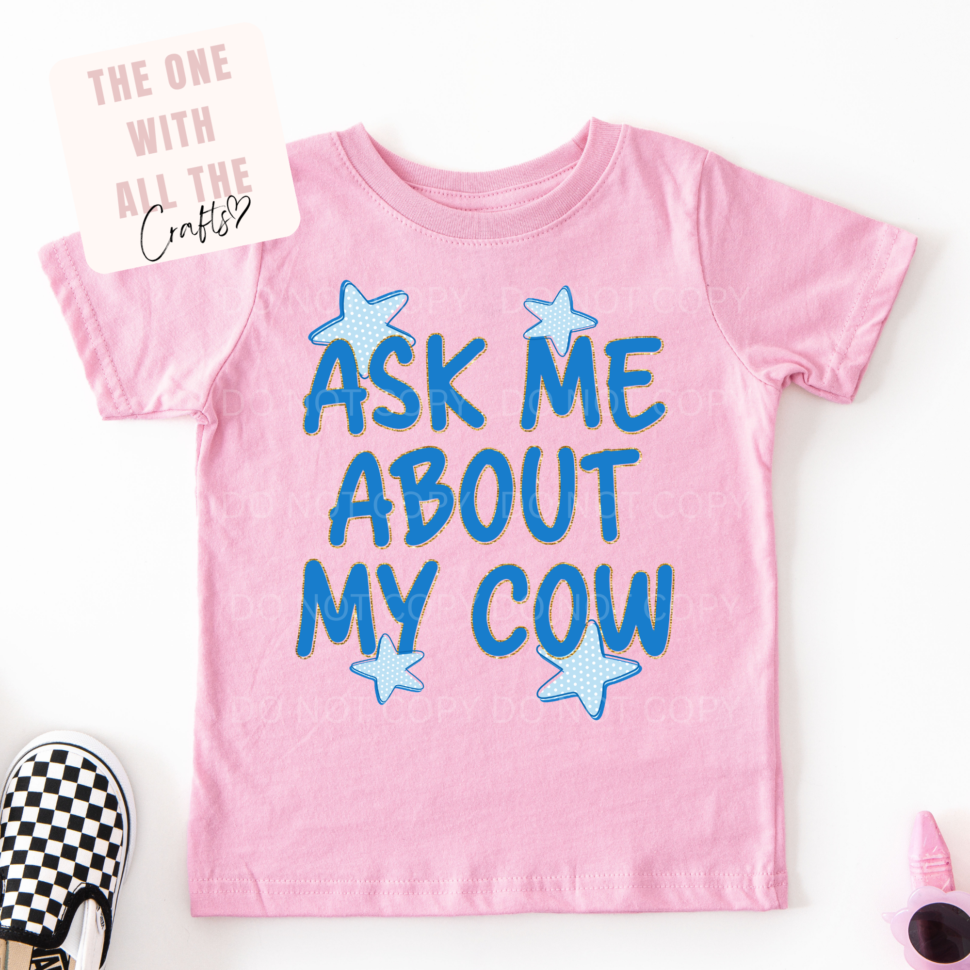 Ask Me About My Cow Tee