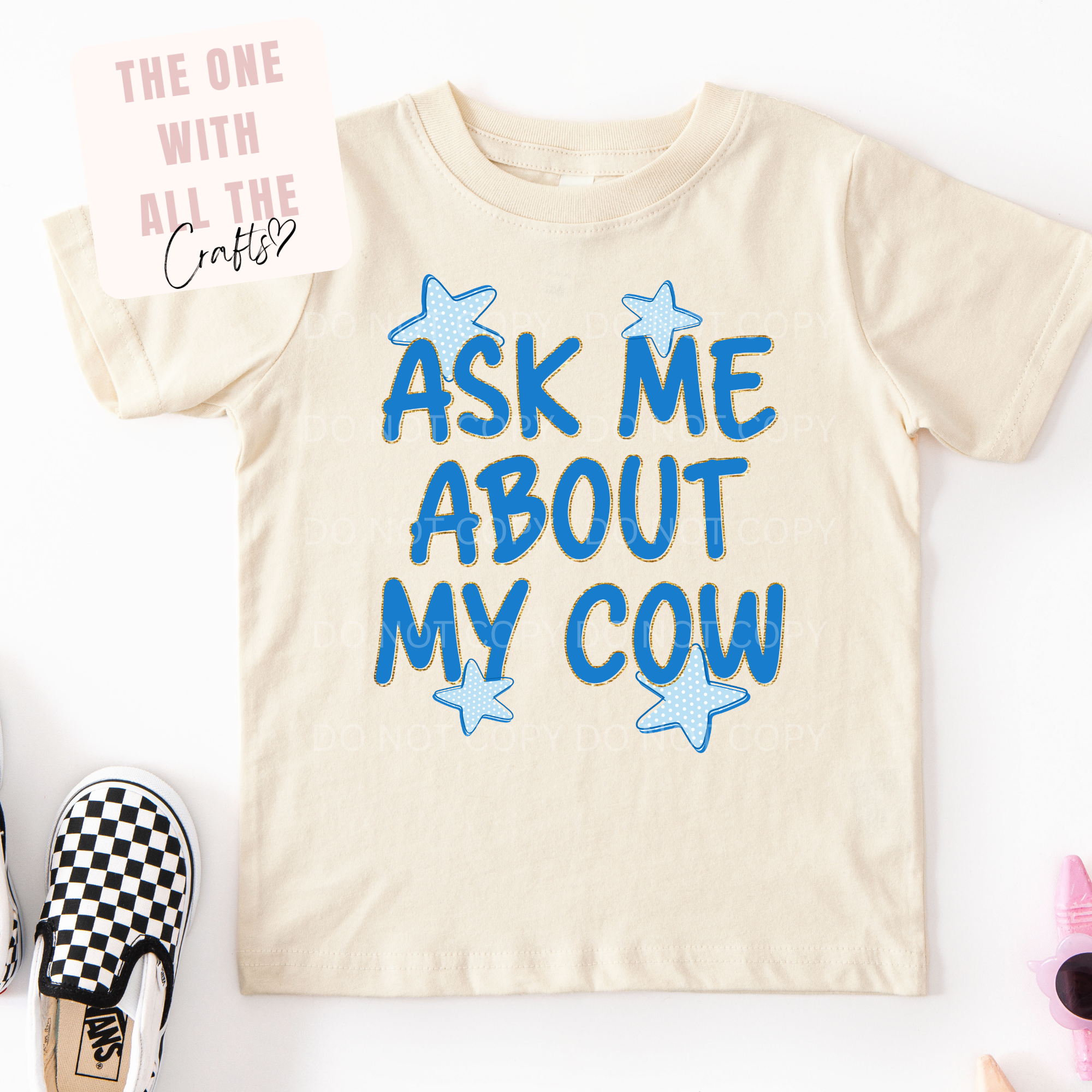 Ask Me About My Cow Tee